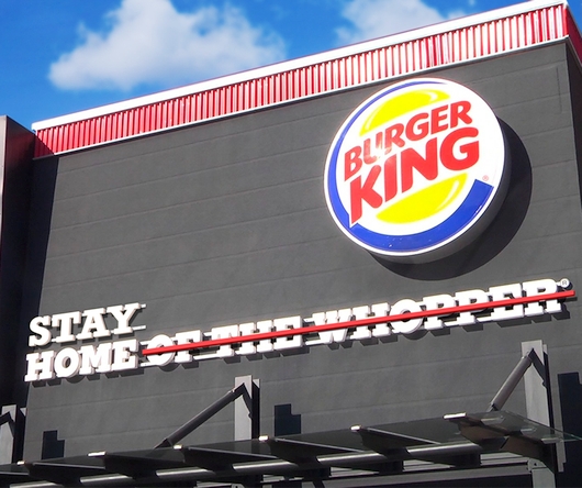 Новости Рынков - Burger King изменил свою вывеску и призвал всех «оставаться дома»